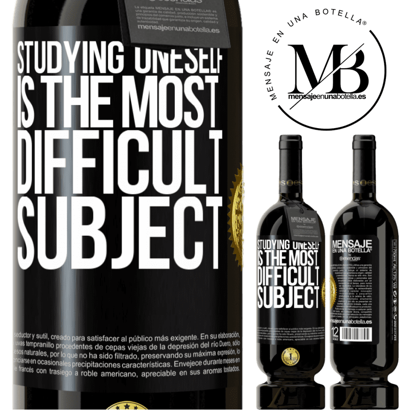 29,95 € Free Shipping | Red Wine Premium Edition MBS® Reserva Studying oneself is the most difficult subject Black Label. Customizable label Reserva 12 Months Harvest 2014 Tempranillo