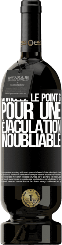 49,95 € | Vin rouge Édition Premium MBS® Réserve Stimulez le point G pour une éjaculation inoubliable Étiquette Noire. Étiquette personnalisable Réserve 12 Mois Récolte 2015 Tempranillo