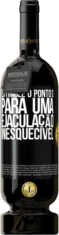 49,95 € | Vinho tinto Edição Premium MBS® Reserva Estimule o ponto G para uma ejaculação inesquecível Etiqueta Preta. Etiqueta personalizável Reserva 12 Meses Colheita 2016 Tempranillo
