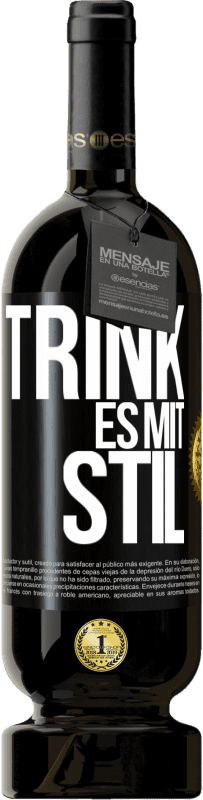 49,95 € | Rotwein Premium Ausgabe MBS® Reserve Trink es mit Stil Schwarzes Etikett. Anpassbares Etikett Reserve 12 Monate Ernte 2014 Tempranillo