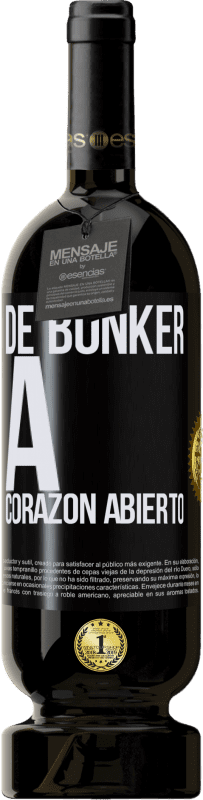 49,95 € | Vino Tinto Edición Premium MBS® Reserva De búnker a corazon abierto Etiqueta Negra. Etiqueta personalizable Reserva 12 Meses Cosecha 2015 Tempranillo