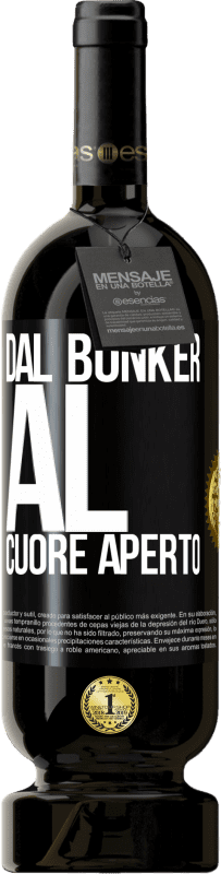 49,95 € Spedizione Gratuita | Vino rosso Edizione Premium MBS® Riserva Dal bunker al cuore aperto Etichetta Nera. Etichetta personalizzabile Riserva 12 Mesi Raccogliere 2016 Tempranillo