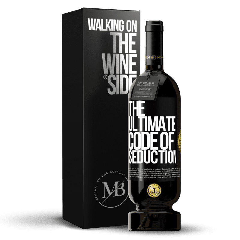 49,95 € Бесплатная доставка | Красное вино Premium Edition MBS® Бронировать The ultimate code of seduction Черная метка. Настраиваемая этикетка Бронировать 12 Месяцы Урожай 2015 Tempranillo