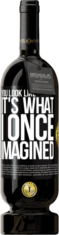 49,95 € | 红酒 高级版 MBS® 预订 你看起来就像我曾经想像的那样 黑标. 可自定义的标签 预订 12 个月 收成 2016 Tempranillo