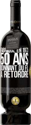 Envoi gratuit | Vin rouge Édition Premium MBS® Réserve Fabriqué en 1973, 50 ans donnant du fil à retordre Étiquette Noire. Étiquette personnalisable Réserve 12 Mois Récolte 2014 Tempranillo