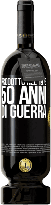 Spedizione Gratuita | Vino rosso Edizione Premium MBS® Riserva Prodotto nel 1973. 50 anni di guerra Etichetta Nera. Etichetta personalizzabile Riserva 12 Mesi Raccogliere 2014 Tempranillo