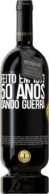 Envio grátis | Vinho tinto Edição Premium MBS® Reserva Feito em 1973. 50 anos dando guerra Etiqueta Preta. Etiqueta personalizável Reserva 12 Meses Colheita 2014 Tempranillo