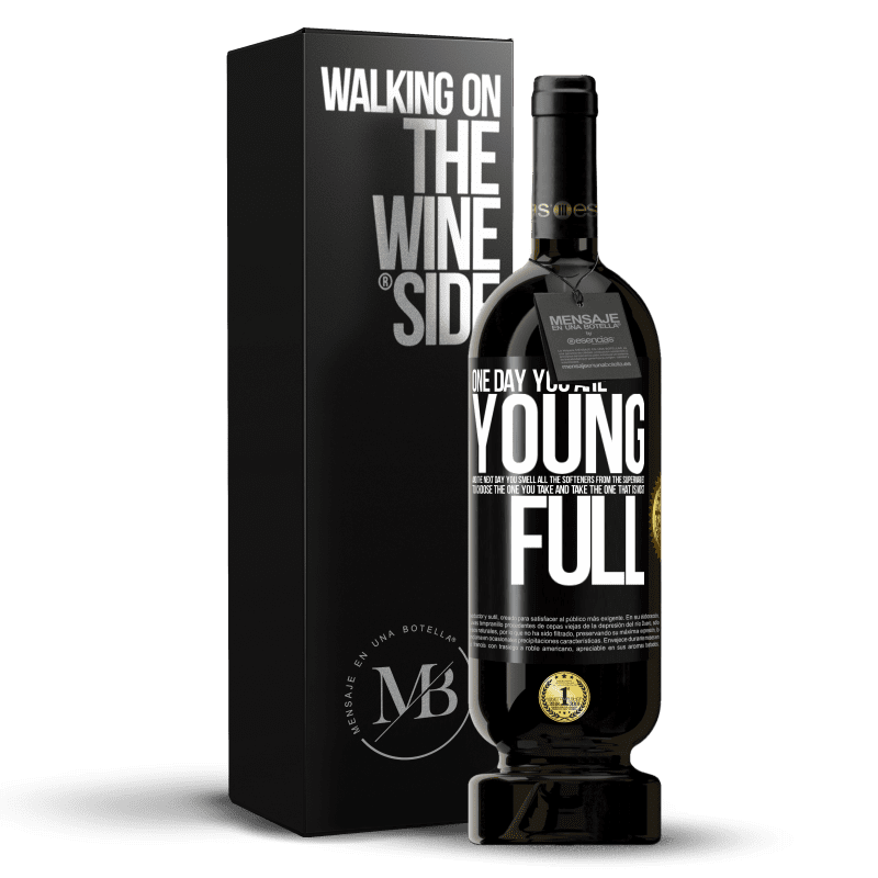 49,95 € Free Shipping | Red Wine Premium Edition MBS® Reserve One day you are young and the next day, you smell all the softeners from the supermarket to choose the one you take and take Black Label. Customizable label Reserve 12 Months Harvest 2015 Tempranillo