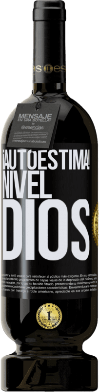 49,95 € | Vino Tinto Edición Premium MBS® Reserva ¡Autoestima! Nivel dios Etiqueta Negra. Etiqueta personalizable Reserva 12 Meses Cosecha 2014 Tempranillo