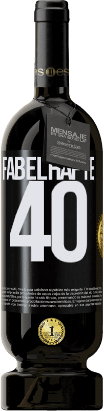 49,95 € | Rotwein Premium Ausgabe MBS® Reserve Fabelhafte 40 Schwarzes Etikett. Anpassbares Etikett Reserve 12 Monate Ernte 2015 Tempranillo