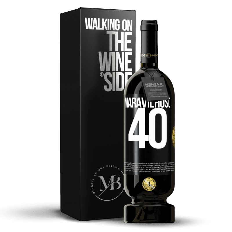 49,95 € Envio grátis | Vinho tinto Edição Premium MBS® Reserva Maravilhoso 40 Etiqueta Preta. Etiqueta personalizável Reserva 12 Meses Colheita 2015 Tempranillo