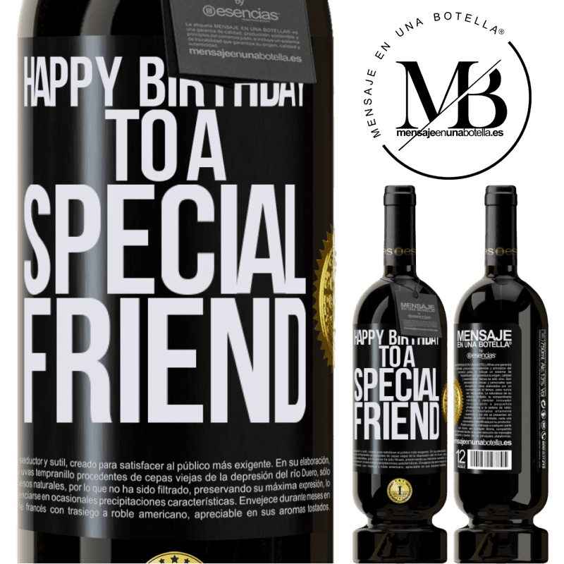 39,95 € Envoi gratuit | Vin rouge Édition Premium MBS® Reserva Joyeux anniversaire à un ami spécial Étiquette Noire. Étiquette personnalisable Reserva 12 Mois Récolte 2015 Tempranillo