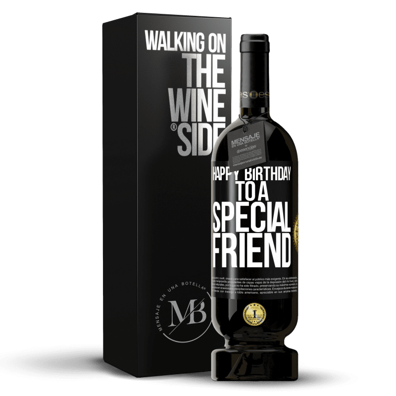 49,95 € Spedizione Gratuita | Vino rosso Edizione Premium MBS® Riserva Buon compleanno ad un amico speciale Etichetta Nera. Etichetta personalizzabile Riserva 12 Mesi Raccogliere 2015 Tempranillo