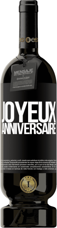 49,95 € Envoi gratuit | Vin rouge Édition Premium MBS® Réserve Joyeux anniversaire Étiquette Noire. Étiquette personnalisable Réserve 12 Mois Récolte 2016 Tempranillo