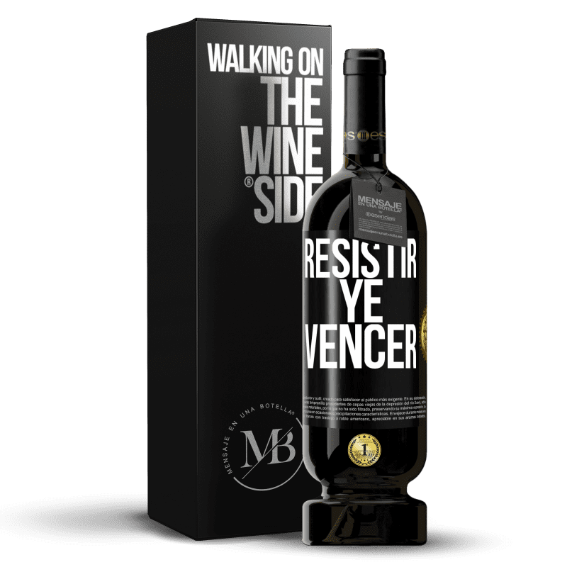 49,95 € Envío gratis | Vino Tinto Edición Premium MBS® Reserva Resistir ye vencer Etiqueta Negra. Etiqueta personalizable Reserva 12 Meses Cosecha 2015 Tempranillo