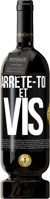 Envoi gratuit | Vin rouge Édition Premium MBS® Réserve Arrête-toi et vis Étiquette Noire. Étiquette personnalisable Réserve 12 Mois Récolte 2014 Tempranillo