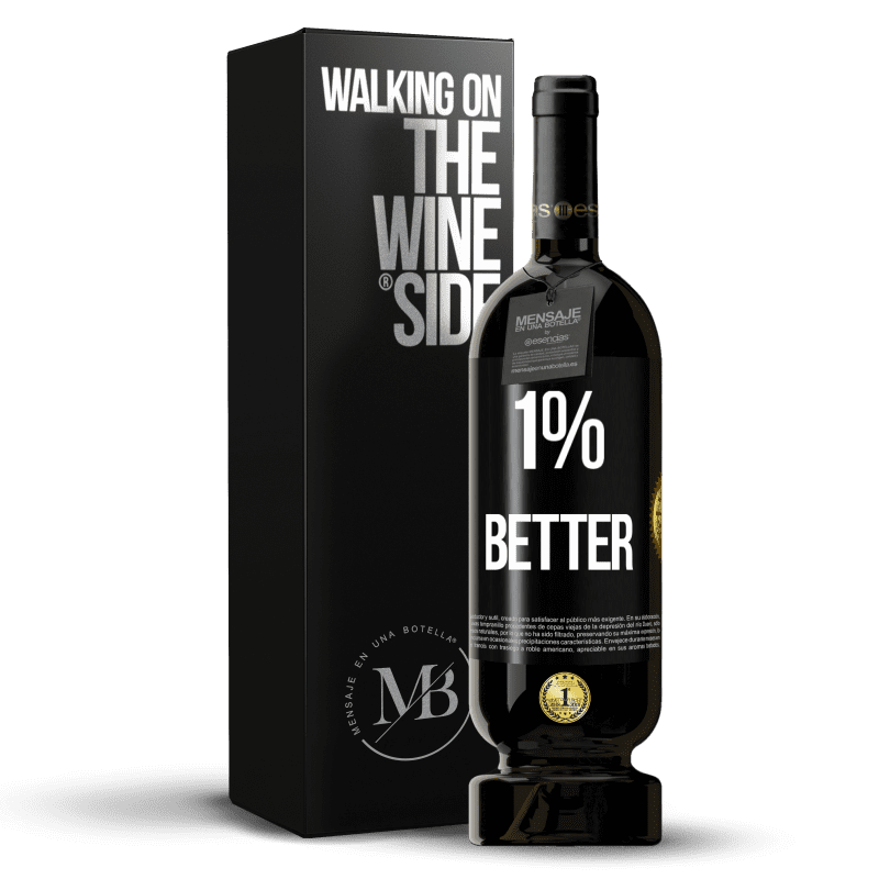 49,95 € Envío gratis | Vino Tinto Edición Premium MBS® Reserva 1% Better Etiqueta Negra. Etiqueta personalizable Reserva 12 Meses Cosecha 2014 Tempranillo