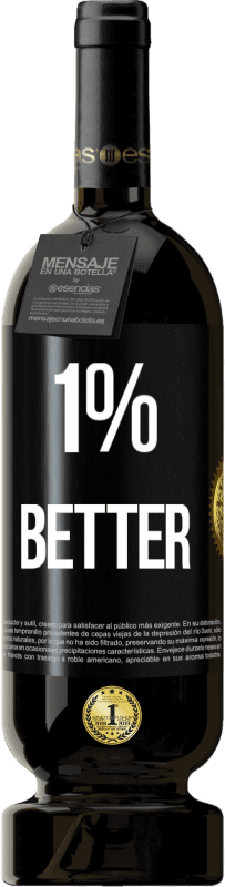 49,95 € Kostenloser Versand | Rotwein Premium Ausgabe MBS® Reserve 1% Better Schwarzes Etikett. Anpassbares Etikett Reserve 12 Monate Ernte 2016 Tempranillo