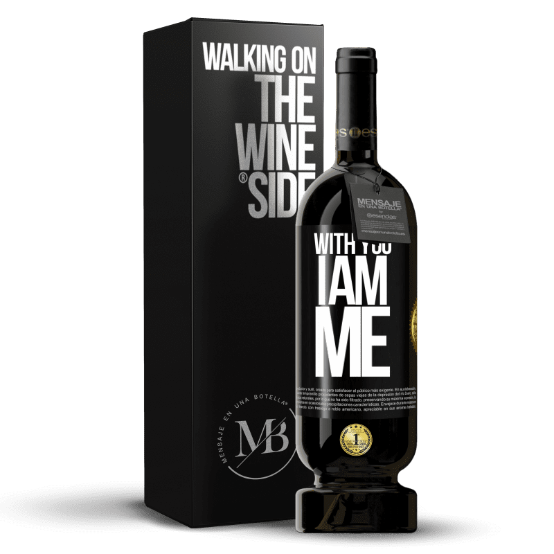 49,95 € Free Shipping | Red Wine Premium Edition MBS® Reserve With you i am me Black Label. Customizable label Reserve 12 Months Harvest 2015 Tempranillo