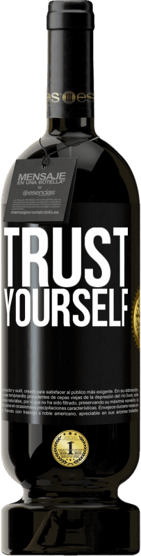 Free Shipping | Red Wine Premium Edition MBS® Reserve Trust yourself Black Label. Customizable label Reserve 12 Months Harvest 2014 Tempranillo