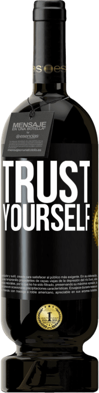 49,95 € Free Shipping | Red Wine Premium Edition MBS® Reserve Trust yourself Black Label. Customizable label Reserve 12 Months Harvest 2016 Tempranillo