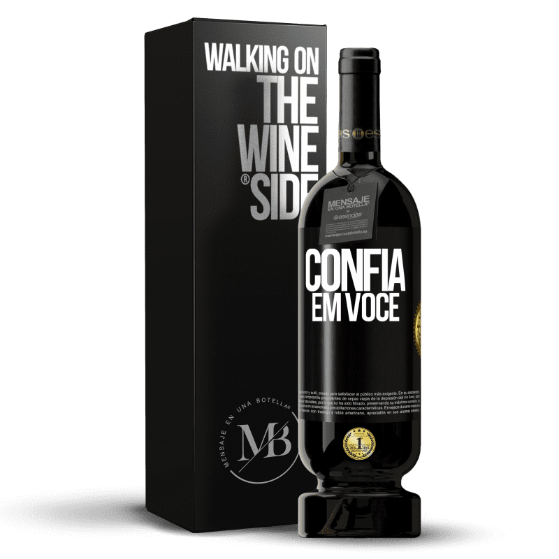 49,95 € Envio grátis | Vinho tinto Edição Premium MBS® Reserva Confia em você Etiqueta Preta. Etiqueta personalizável Reserva 12 Meses Colheita 2015 Tempranillo