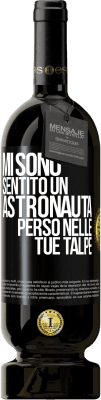 49,95 € Spedizione Gratuita | Vino rosso Edizione Premium MBS® Riserva Mi sono sentito un astronauta perso nelle tue talpe Etichetta Nera. Etichetta personalizzabile Riserva 12 Mesi Raccogliere 2016 Tempranillo