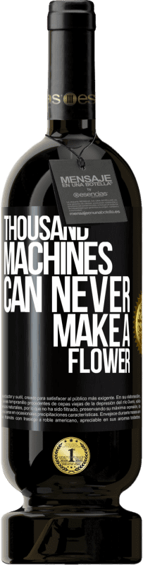 49,95 € Бесплатная доставка | Красное вино Premium Edition MBS® Бронировать Тысячи машин никогда не сделают цветок Черная метка. Настраиваемая этикетка Бронировать 12 Месяцы Урожай 2016 Tempranillo