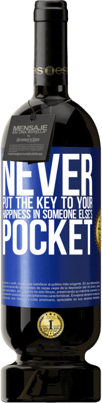 «Никогда не кладите ключ от своего счастья в чужой карман» Premium Edition MBS® Бронировать