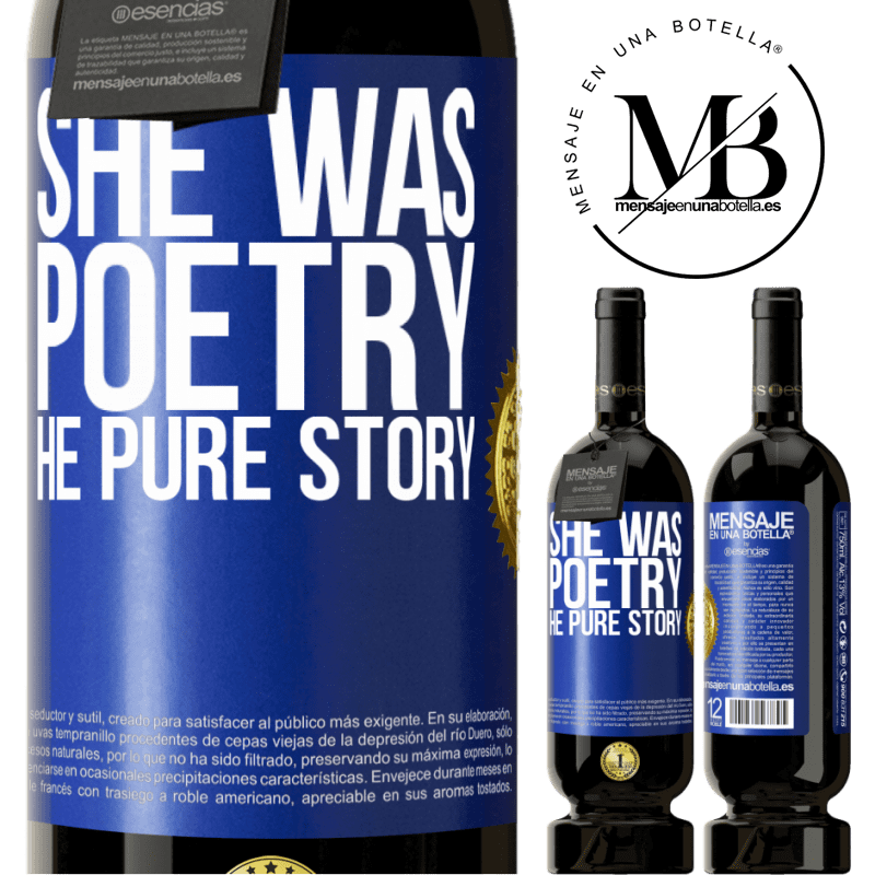 29,95 € Free Shipping | Red Wine Premium Edition MBS® Reserva She was poetry, he pure story Blue Label. Customizable label Reserva 12 Months Harvest 2014 Tempranillo