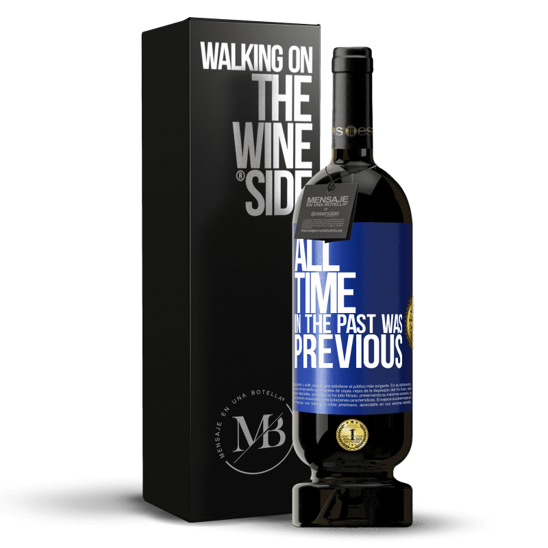 49,95 € Free Shipping | Red Wine Premium Edition MBS® Reserve All time in the past, was previous Blue Label. Customizable label Reserve 12 Months Harvest 2016 Tempranillo