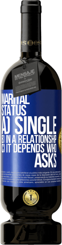 «婚status状態：a）独身 b）関係で c）誰が尋ねるかによります» プレミアム版 MBS® 予約する