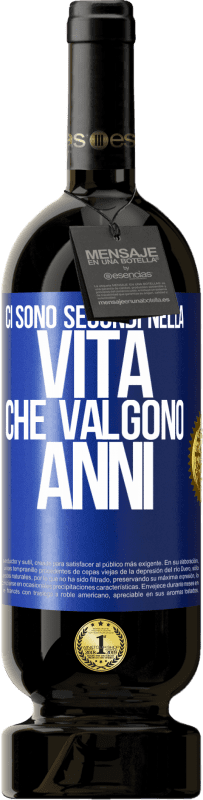 49,95 € Spedizione Gratuita | Vino rosso Edizione Premium MBS® Riserva Ci sono secondi nella vita che valgono anni Etichetta Blu. Etichetta personalizzabile Riserva 12 Mesi Raccogliere 2016 Tempranillo