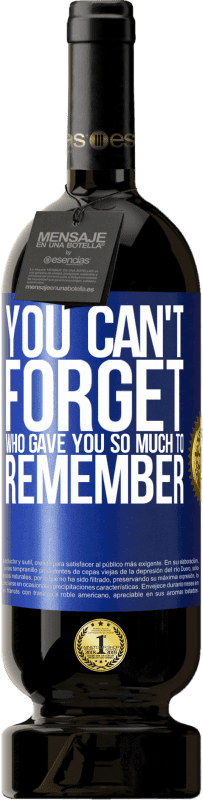«You can't forget who gave you so much to remember» Premium Edition MBS® Reserve