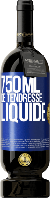49,95 € | Vin rouge Édition Premium MBS® Réserve 750 ml de tendresse liquide Étiquette Bleue. Étiquette personnalisable Réserve 12 Mois Récolte 2014 Tempranillo