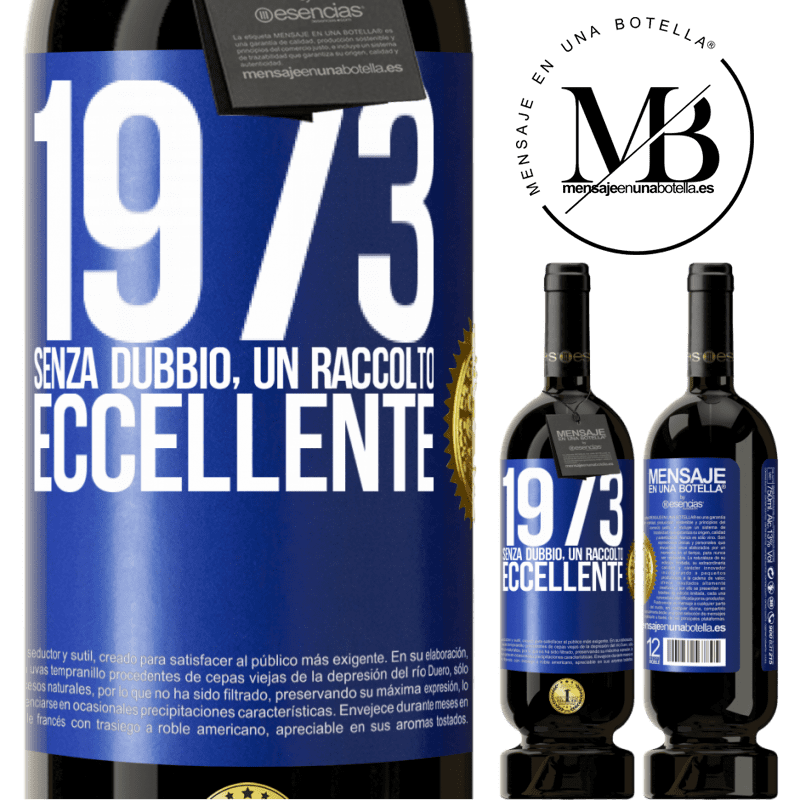 49,95 € Spedizione Gratuita | Vino rosso Edizione Premium MBS® Riserva 1973. Senza dubbio, un raccolto eccellente Etichetta Blu. Etichetta personalizzabile Riserva 12 Mesi Raccogliere 2014 Tempranillo