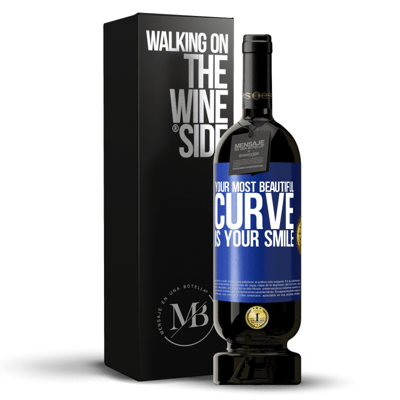 49,95 € Free Shipping | Red Wine Premium Edition MBS® Reserve Your most beautiful curve is your smile Blue Label. Customizable label Reserve 12 Months Harvest 2014 Tempranillo