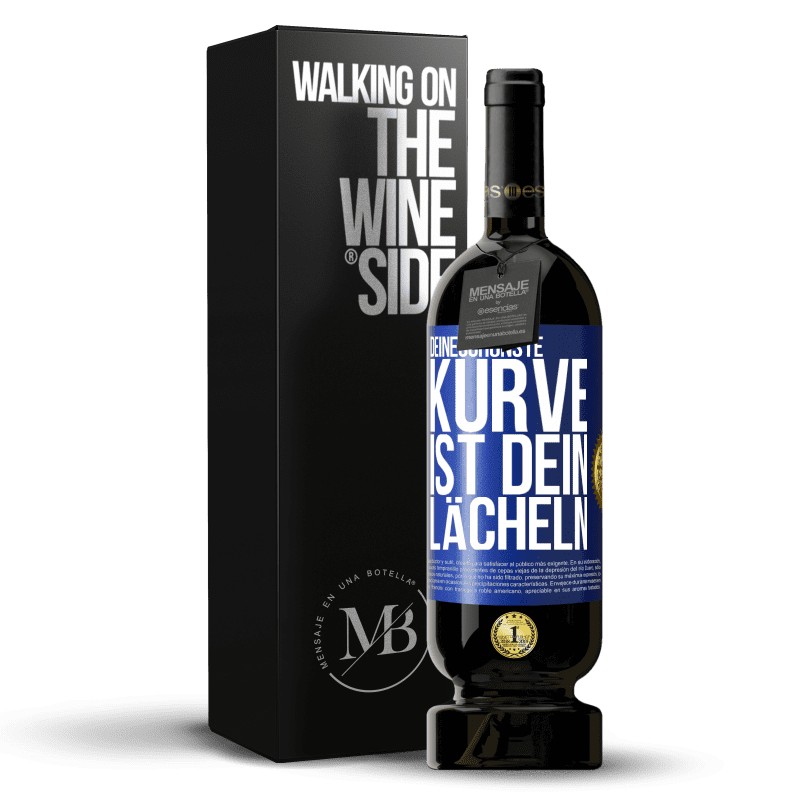 49,95 € Kostenloser Versand | Rotwein Premium Ausgabe MBS® Reserve Deineschönste Kurve ist dein Lächeln Blaue Markierung. Anpassbares Etikett Reserve 12 Monate Ernte 2015 Tempranillo