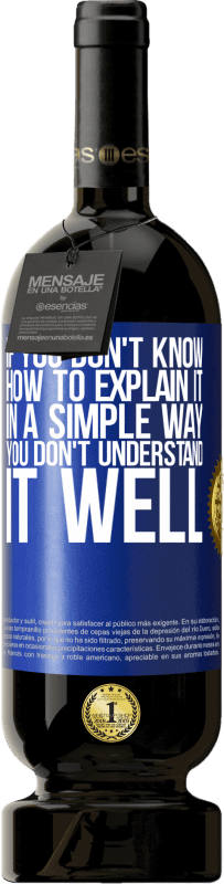 «If you don't know how to explain it in a simple way, you don't understand it well» Premium Edition MBS® Reserve