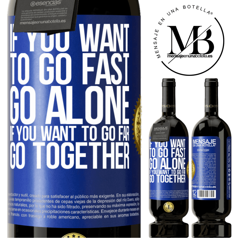 29,95 € Free Shipping | Red Wine Premium Edition MBS® Reserva If you want to go fast, go alone. If you want to go far, go together Blue Label. Customizable label Reserva 12 Months Harvest 2014 Tempranillo