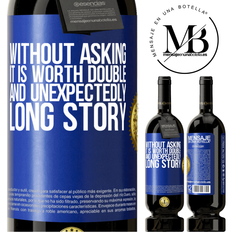 29,95 € Free Shipping | Red Wine Premium Edition MBS® Reserva Without asking it is worth double. And unexpectedly, long story Blue Label. Customizable label Reserva 12 Months Harvest 2014 Tempranillo