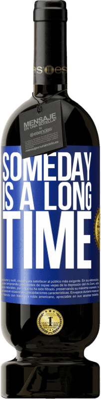 «Когда-нибудь это долго» Premium Edition MBS® Бронировать