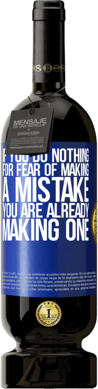 «If you do nothing for fear of making a mistake, you are already making one» Premium Edition MBS® Reserve