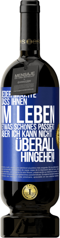 «Jeder möchte, dass ihnen im Leben etwas Schönes passiert, aber ich kann nicht überall hingehen!» Premium Ausgabe MBS® Reserve