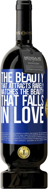 49,95 € | Red Wine Premium Edition MBS® Reserve The beauty that attracts rarely matches the beauty that falls in love Blue Label. Customizable label Reserve 12 Months Harvest 2016 Tempranillo