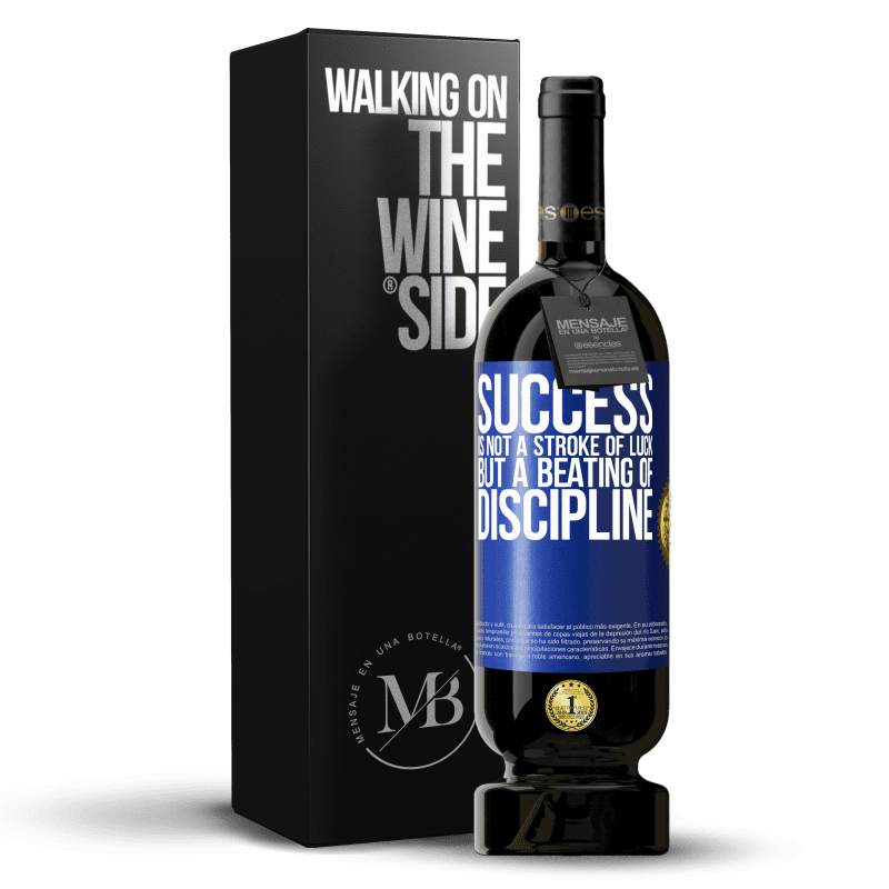 49,95 € Free Shipping | Red Wine Premium Edition MBS® Reserve Success is not a stroke of luck, but a beating of discipline Blue Label. Customizable label Reserve 12 Months Harvest 2014 Tempranillo