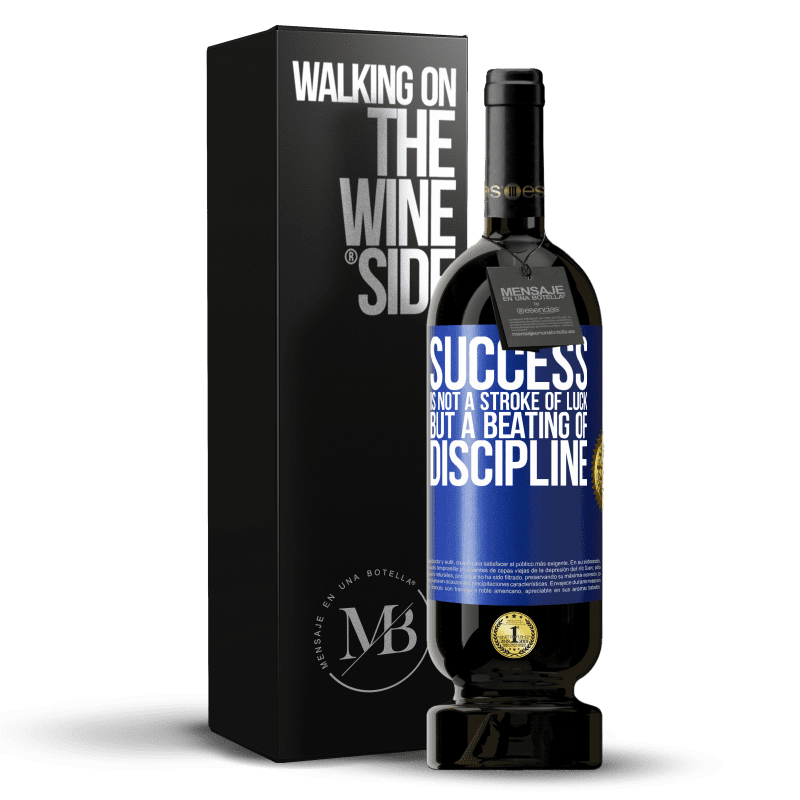 49,95 € Free Shipping | Red Wine Premium Edition MBS® Reserve Success is not a stroke of luck, but a beating of discipline Blue Label. Customizable label Reserve 12 Months Harvest 2016 Tempranillo