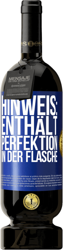 49,95 € | Rotwein Premium Ausgabe MBS® Reserve Hinweis: Enthält Perfektion in der Flasche Blaue Markierung. Anpassbares Etikett Reserve 12 Monate Ernte 2014 Tempranillo