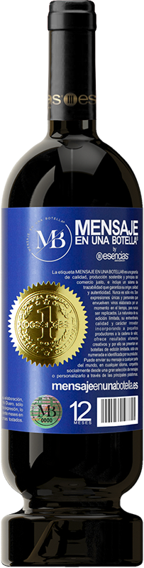 «Hinweis: Enthält Perfektion in der Flasche» Premium Ausgabe MBS® Reserve