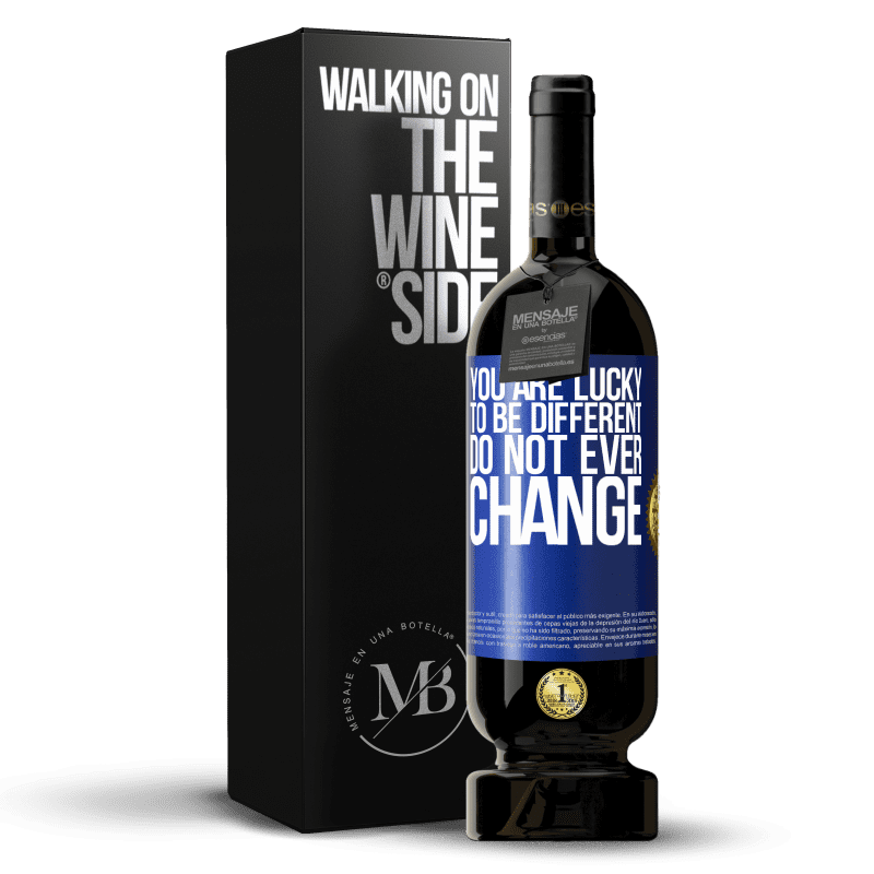 49,95 € Free Shipping | Red Wine Premium Edition MBS® Reserve You are lucky to be different. Do not ever change Blue Label. Customizable label Reserve 12 Months Harvest 2014 Tempranillo